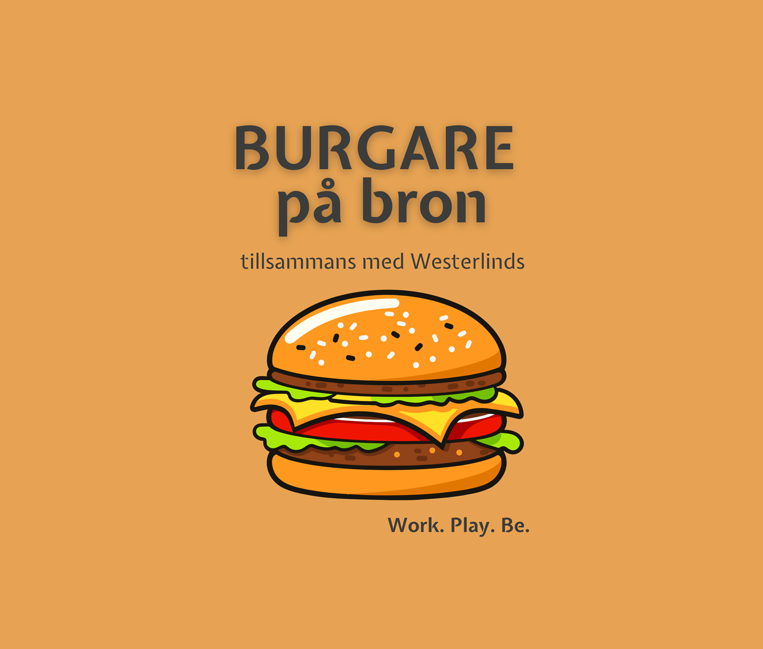 Burgare på bron med Westerlinds