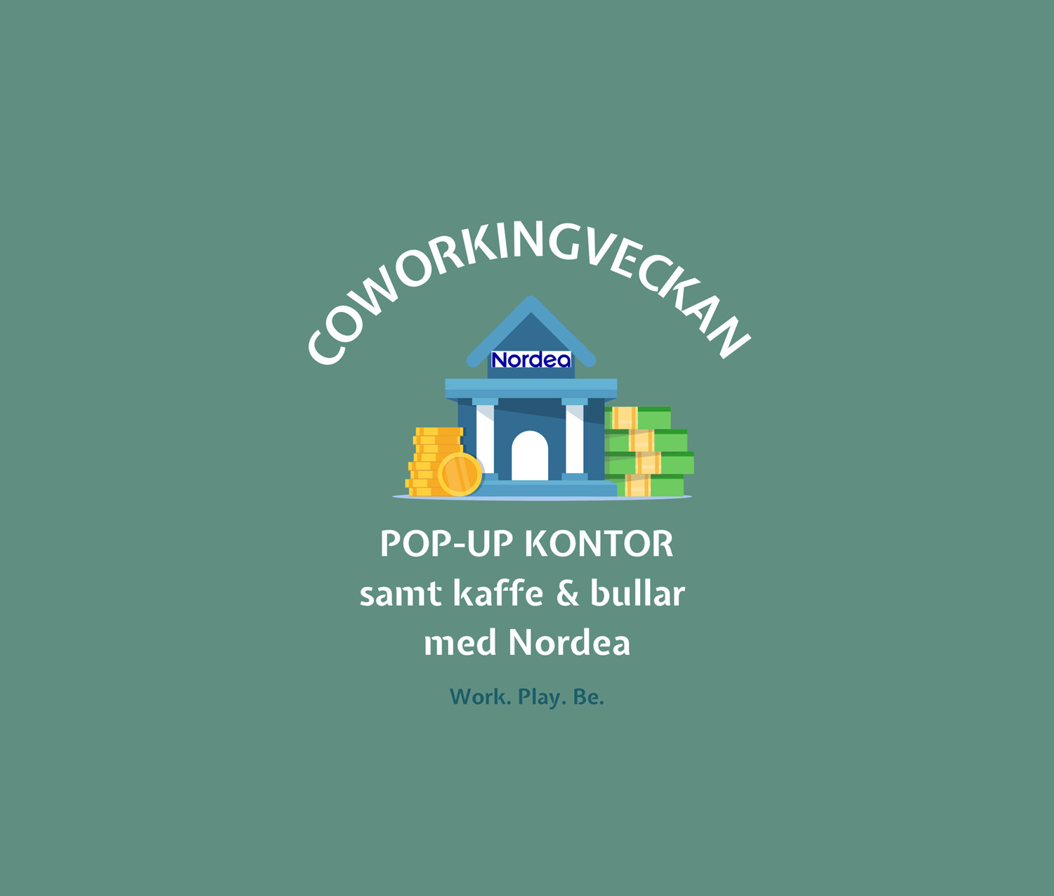 Pop-up kontor samt kaffe & bullar med Nordea